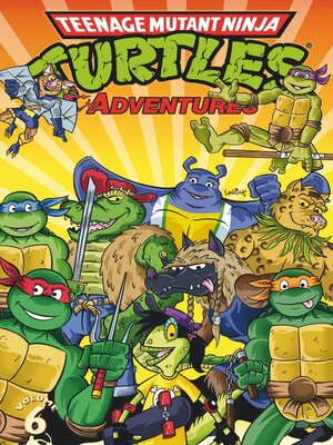 cover image of Teenage Mutant Ninja Turtles Adventures (1989), Volume 6